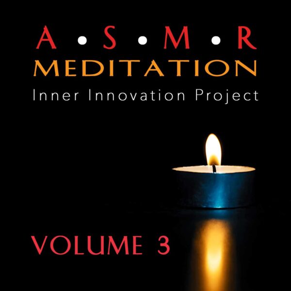 asmr meditation volume 3 asmr meditation volume 3