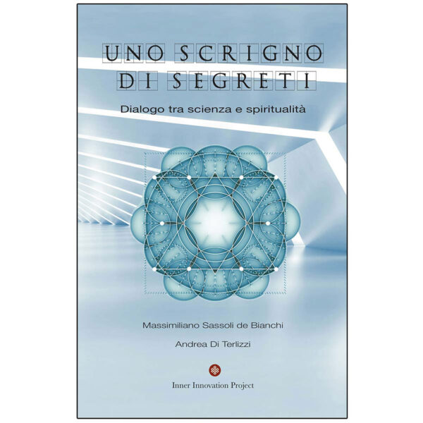 Uno-scrigno-di-segreti-dialogo-tra-scienza-e-spiritualità-libro