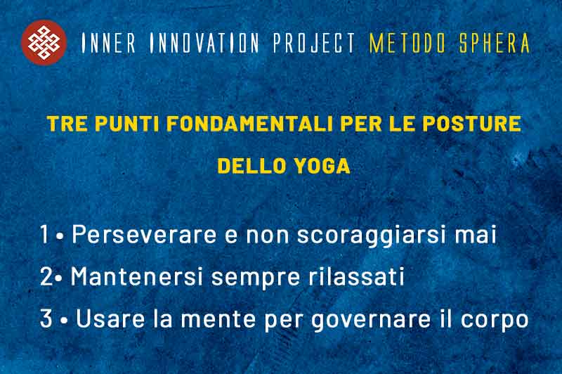 tre punti fondamentali per le posture dello yoga
